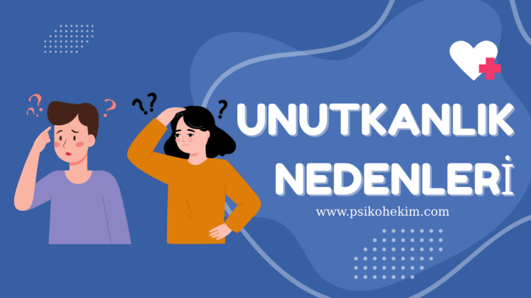 unutkanlık nedenleri genç yaşta